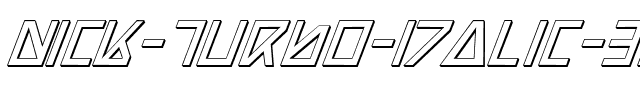 Nick Turbo  Italic 3D Italic 3D.ttf