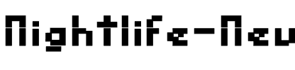 Nightlife New Regular.ttf