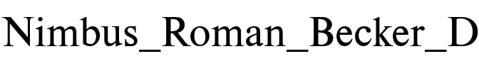 Nimbus Roman Becker D Regular.ttf