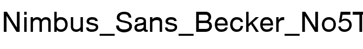 Nimbus Sans Becker No5T Regular.ttf