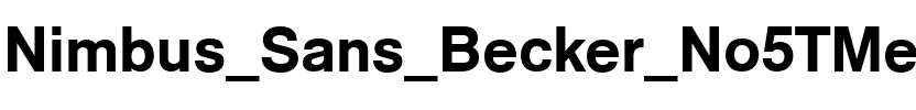 Nimbus Sans Becker No5TMed Regular.ttf