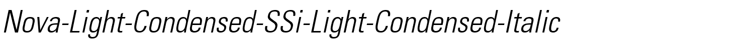 Nova Light Condensed SSi Light Condensed Italic.ttf