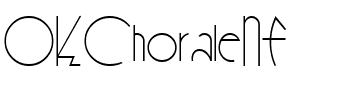 OKChoraleNF Regular.ttf