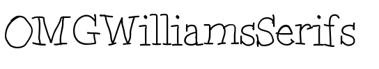 OMGWilliamsSerifs Medium.ttf