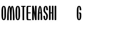 OMOTENASHI__G Regular.ttf