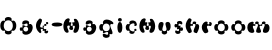 Oak-MagicMushroom Regular.ttf