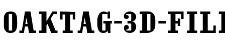 Oaktag 3D Fill Regular.ttf