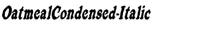 OatmealCondensed Italic.ttf