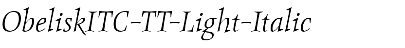 ObeliskITC TT Light Italic.ttf