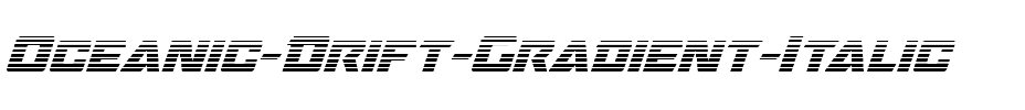 Oceanic Drift Gradient Italic Italic.ttf