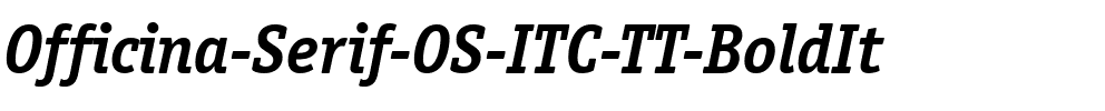 Officina Serif OS ITC TT BoldIt.ttf