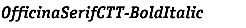OfficinaSerifCTT BoldItalic.ttf