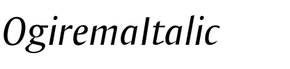 Ogirema Italic.ttf