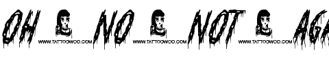 Oh No Not Again Normal.ttf