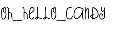 Oh_Hello_Candy Normal.ttf