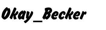 Okay Becker Regular.ttf