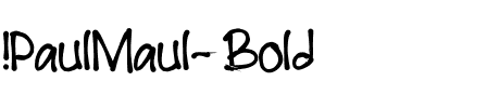 !PaulMaul Gras.ttf
