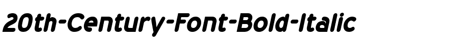 20th Century Font Bold Italic.ttf