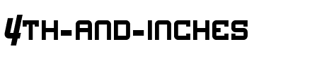 4th and Inches Regular.ttf