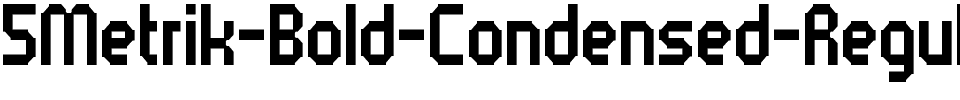 5Metrik Bold Condensed Regular.ttf