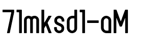 71mksd1 aM.ttf