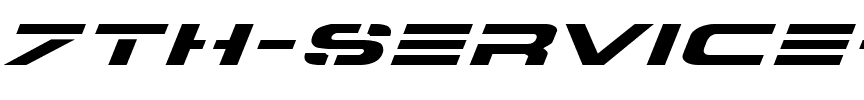7th Service Expanded Italic Expanded Italic.ttf