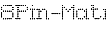 8Pin Matrix Regular.ttf