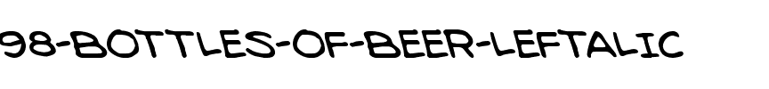 98 Bottles of Beer Leftalic Italic.ttf