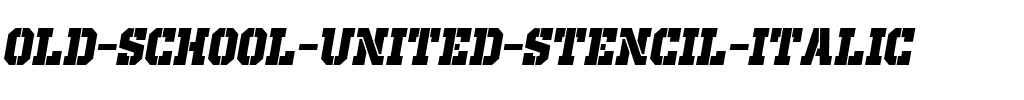 Old School United Stencil Italic Stencil Italic.ttf