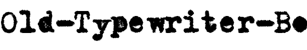 Old Typewriter Bold.ttf