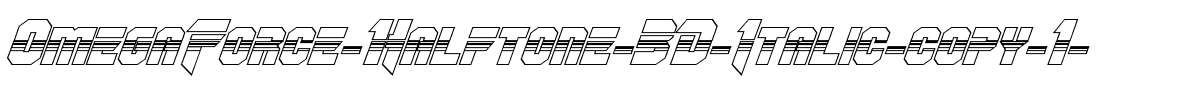 OmegaForce Halftone 3D Italic Italic.ttf
