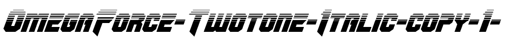 OmegaForce Twotone Italic Italic.ttf