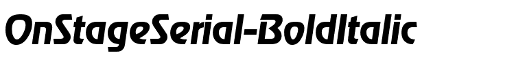 OnStageSerial BoldItalic.ttf