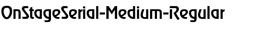 OnStageSerial-Medium Regular.ttf