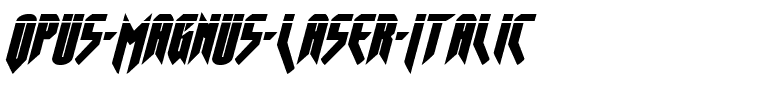 Opus Magnus Laser Italic Italic.ttf