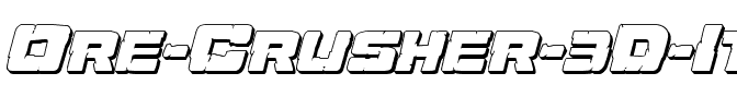 Ore Crusher 3D Italic Italic.ttf