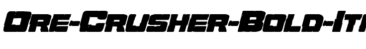 Ore Crusher Bold Italic Bold Italic.ttf