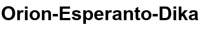 Orion Esperanto Dika.ttf