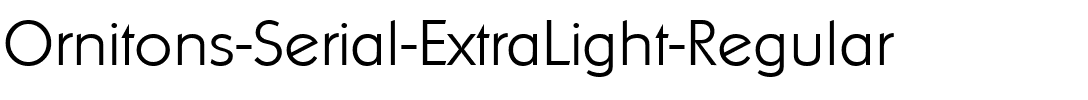 Ornitons-Serial-ExtraLight Regular.ttf