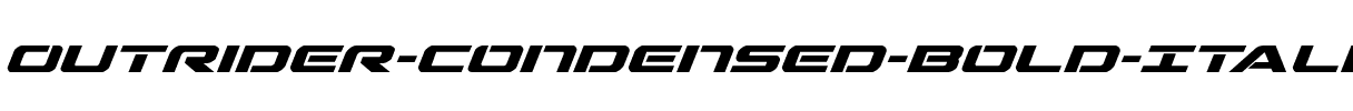 Outrider Condensed Bold Italic Condensed Bold Italic.ttf