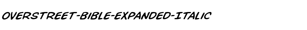 Overstreet Bible Expanded Italic Expanded Italic.ttf