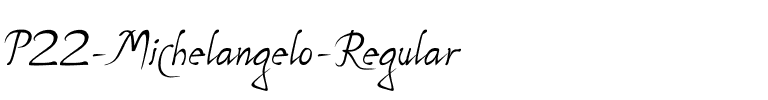 P22 Michelangelo Regular Regular.ttf
