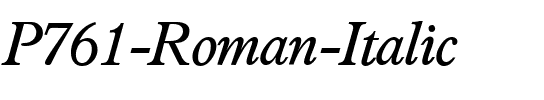 P761-Roman Italic.ttf