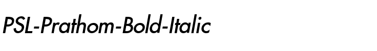PSL Prathom Bold Italic.ttf