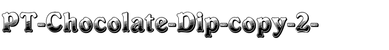 PT Chocolate Dip Normal.ttf