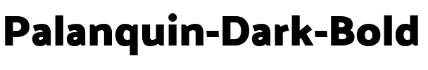 Palanquin Dark Bold.ttf
