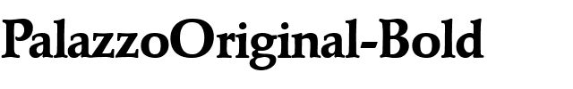 PalazzoOriginal Bold.ttf