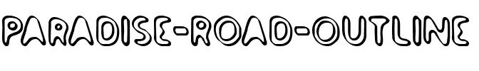 Paradise Road Outline Outline.ttf