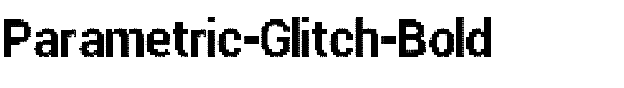 Parametric Glitch Gras.ttf