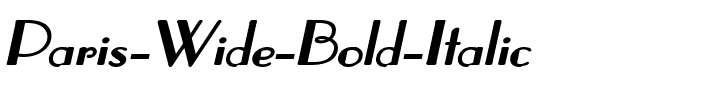 Paris Wide Bold Italic.ttf
